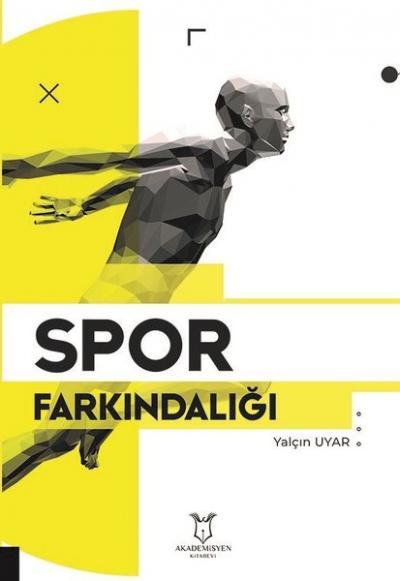 Spor Farkındalığı Yalçın Uyar