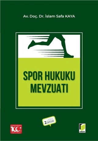 Spor Hukuku Mevzuatı İslam Safa Kaya