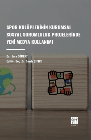 Spor Kulüplerinin Kurumsal Sosyal Sorumluluk Projelerinde Yeni Medya K