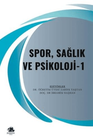 Spor Sağlık ve Psikoloji - 1 Kolektif