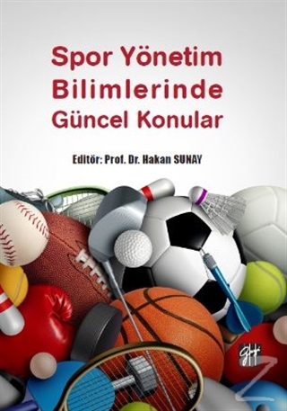 Spor Yönetim Bilimlerinde Güncel Konular Hakan Sunay