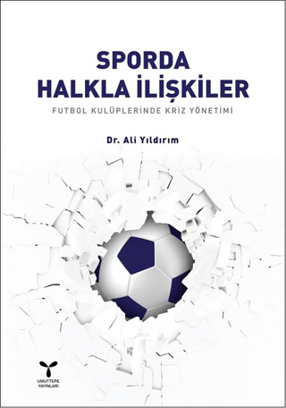 Sporda Halkla İlişkiler Ali Yıldırım