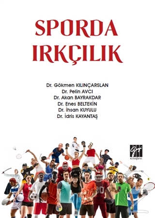 Sporda Irkçılık Gökmen Kılınçarslan