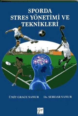 Sporda Stres Yönetimi ve Teknikleri Serdar Samur