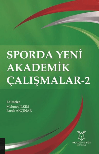 Sporda Yeni Akademik Çalışmalar-2 Mehmet Ilkım