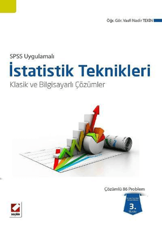 SPSS Uygulamalı İstatistik Teknikleri Vasfi Nadir Tekin