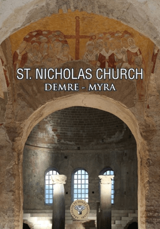 St. Nicholas Church Demre - Myra Vera Bulgurlu