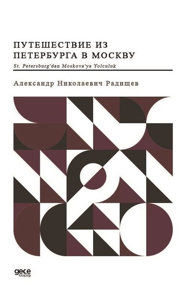 St. Petersburg'dan Moskova'ya Yolculuk - Rusça Alexander Radishchev