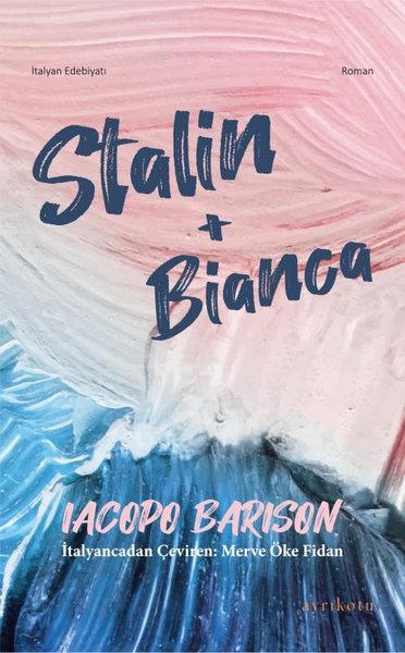 Stalin + Bianca Iacopo Barison