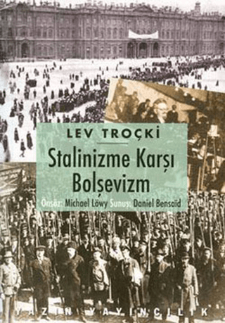 Stalinize Karşı Bolşevizm Lev Troçki