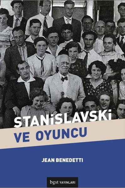 Stanislavski ve Oyuncu Jean Benedetti