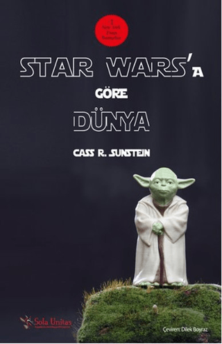 Star Wars'a Göre Dünya Cass R. Sunstein