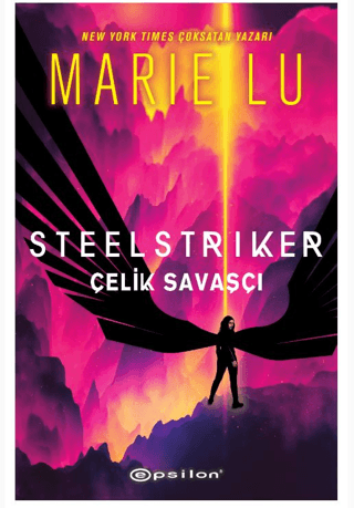 Steelstriker: Çelik Savaşçı (Ciltli) Marie Lu