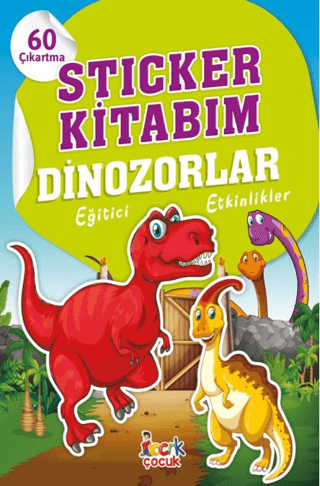 Sticker Kitabım - Dinozorlar - Eğitici Etkinlikler Kolektif