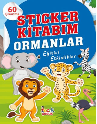 Sticker Kitabım - Ormanlar - Eğitici Etkinlikler Kolektif