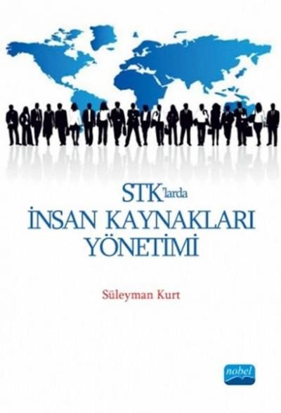 STK'larda İnsan Kaynakları Yönetimi Süleyman Kurt