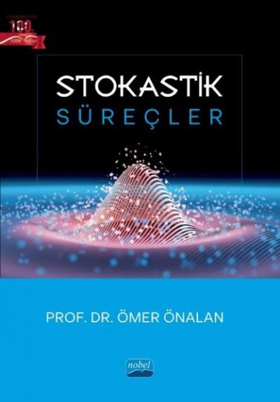 Stokastik Süreçler Ömer Önalan