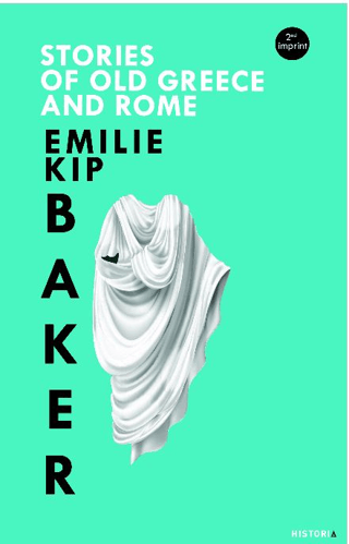 Stories Of Old Greece And Rome Emilie Kip Baker