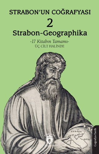 Strabon’un Coğrafyası 2 (Strabon-Geographika) Strabon