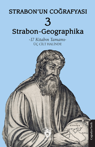 Strabon’un Coğrafyası 3 (Strabon-Geographika) Strabon