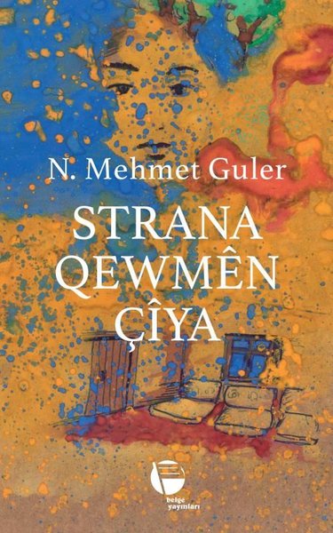 Strana Qewmen Çiya N. Mehmet Güler