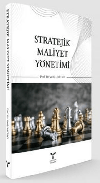 Stratejik Maliyet Yönetimi Vasfi Haftacı