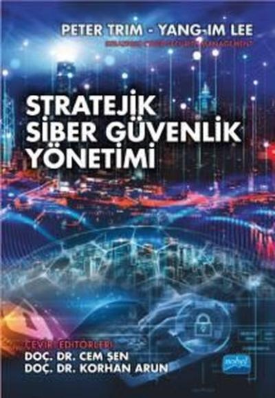 Stratejik Siber Güvenlik Yönetimi Peter Trim