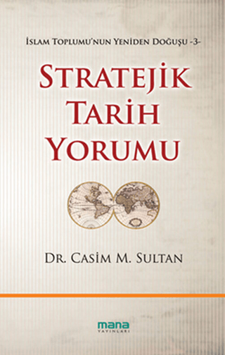 Stratejik Tarih Yorumu %25 indirimli Casim M. Sultan