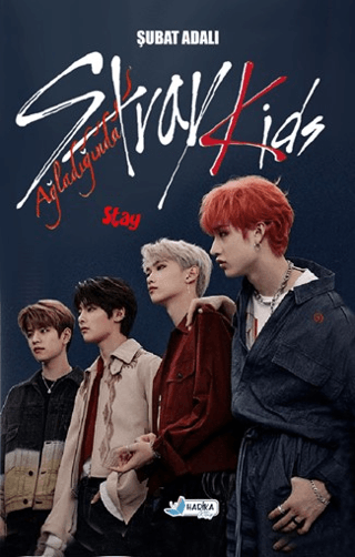 Stray Kids Ağladığında Doğanay Yavuz