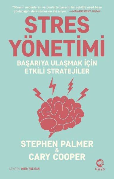 Stres Yönetimi: Başarıya Ulaşmak İçin Etkili Stratejiler Stephen Palme