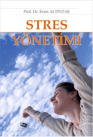 Stres Yönetimi Ersin Altıntaş