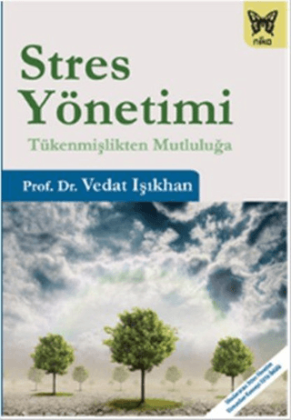 Stres Yönetimi Vedat Işıkhan