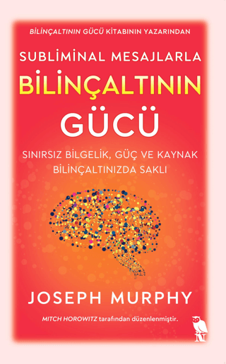 Subliminal Mesajlarla Bilinçaltının Gücü Joseph Murphy