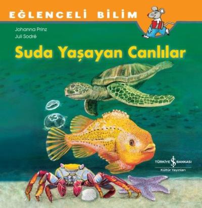 Suda Yaşayan Canlılar - Eğlenceli Bilim Johanna Priz