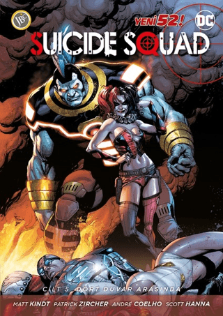 Suicide Squad Cilt 5: Dört Duvar Arasında Matt Kindt