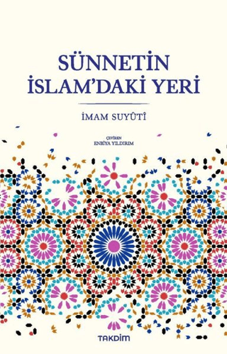 Sünnetin İslam'daki Yeri İmam Suyuti