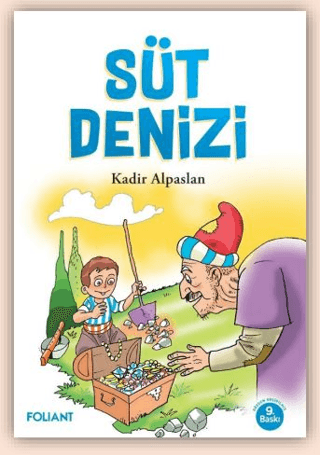 Süt Denizi Kadir Alpaslan