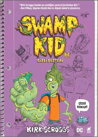 Swamp Kid'in Gizli Defteri Kirk Scroggs