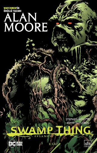 Swamp Thing Efsanesi: 2. Cilt Alan Moore