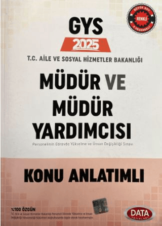 T.C. Aile ve Sosyal Hizmetler Bakanlığı GYS Müdür ve Müdür Yardımcısı 