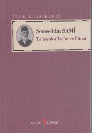 Ta'aşşuk-ı Tal'at ve Fitnat %20 indirimli Şemseddin Sami