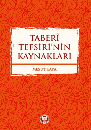 Taberi Tefsiri’nin Kaynakları Kolektif