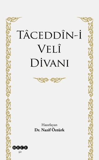 Taceddin-i Veli Divanı Nazif Öztürk