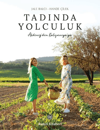 Tadında Yolculuk (Ciltli) Jale Balcı