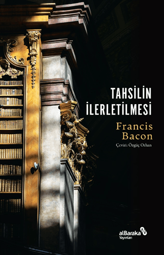 Tahsilin İlerletilmesi Francis Bacon