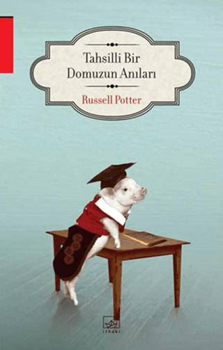 Tahsilli Bir Domuzun Anıları %27 indirimli Russell Potter