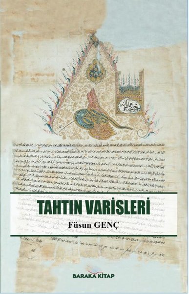 Tahtın Varisleri Füsun Genç