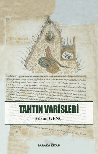 Tahtın Varisleri Füsun Genç