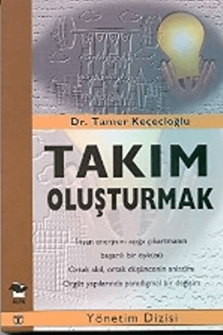 Takım Oluşturma %30 indirimli Dr. Tamer Keçecioğlu