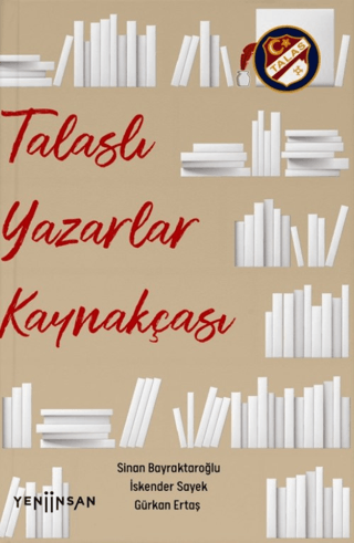 Talaslı Yazarlar Kaynakçası Sinan Bayraktaroğlu